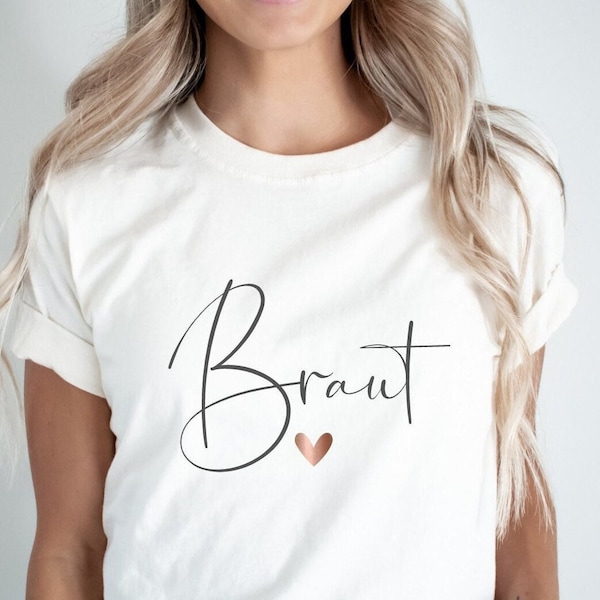 JGA Braut Shirt - Braut-  Team Braut - Hochzeit - Geschenk - Junggesellinnenabschied - T-Shirts - Brautgeschenk - Bride to be - Geschenkidee
