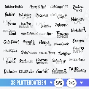 Könnte beinhalten: Eine Sammlung von 38 schwarzen Textdesigns mit verschiedenen deutschen Sprüchen und Symbolen wie Herzen, Ankern und Werkzeugen. Der Text enthält Wörter wie Räuber Höhle, Haus & Hof, LieblingORT, Zicken Taxi, Roller, Ich häng AN DIR, Reserve und weitere.