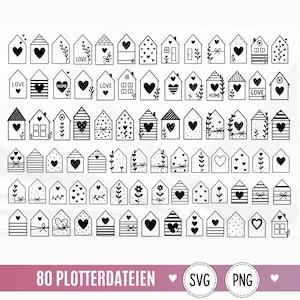 May include: A collection of 80 black and white house icons featuring various patterns including hearts, stripes, dots, flowers, and the word LOVE. The bottom banner displays the text 80 PLOTTERDATEIEN with SVG and PNG circular icons.