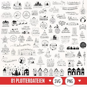 Op de afbeelding: Een verzameling van 81 zwart-witte digitale grafische ontwerpen met kerstthema-illustraties, waaronder huizen, bomen, rendieren, auto's en feestelijke teksten in het Duits en Engels, gelabeld als 81 PLOTTERDATEIEN met SVG- en PNG-pictogrammen.