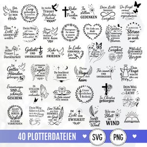 Könnte beinhalten: Eine Sammlung von 40 schwarz-weißen Grafikdesigns mit deutschen Trauersprüchen, Tauben, Kreuzen, Herzen, Federn und Blumenkränzen. Das untere Banner zeigt den Text 40 PLOTTERDATEIEN zusammen mit den Symbolen für SVG und PNG.