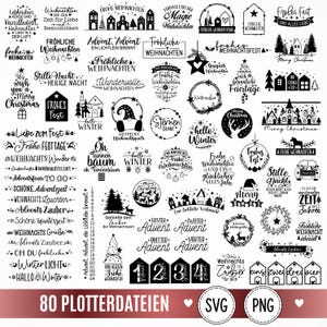 May include: A collection of eighty black and white digital graphic designs featuring Christmas-themed typography, holiday phrases in German and English, illustrations of houses, trees, stars, reindeer, and ornaments, labeled as 80 PLOTTERDATEIEN SVG PNG.