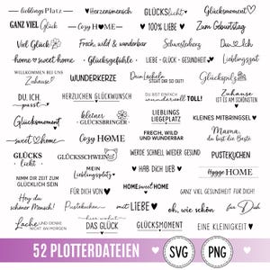 Könnte beinhalten: Eine Sammlung von 52 schwarzen Schriftzügen mit deutschen Phrasen, Herzen und kleinen Symbolen wie Kleeblatt, Schweinchen und Pilzen. Die Phrasen enthalten Wörter wie Herzensmensch, Glücksmoment und home sweet home in verschiedenen Schriftarten.