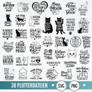 Könnte beinhalten: Eine Sammlung von 38 schwarz-weißen digitalen Designs mit verschiedenen Katzenillustrationen, Pfotenabdrücken, Herzen und deutschen Textsprüchen über Katzen, angeordnet in einem Raster für Plotterdateien in SVG- und PNG-Formaten.