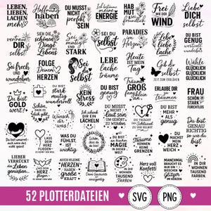 Könnte beinhalten: Eine Sammlung von 52 schwarz-weißen digitalen Grafikdesigns mit deutschen Motivationssprüchen, Blumenillustrationen, Herzen, Sternen und Regenbögen. Im unteren Bereich steht der Text 52 PLOTTERDATEIEN SVG PNG.