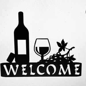 Personalized Wine Welcome Sign - Metal, Hanging Sign - Can Be Weatherproof - Any Color - Multiple Sizes - Free Shipping