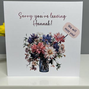 Sorry dat je een kaart achterlaat. veel geluk kaart. gefeliciteerd kaart. we zullen je missen kaart. de beste kaart. vaas met bloemen kaart verijdelde kaart