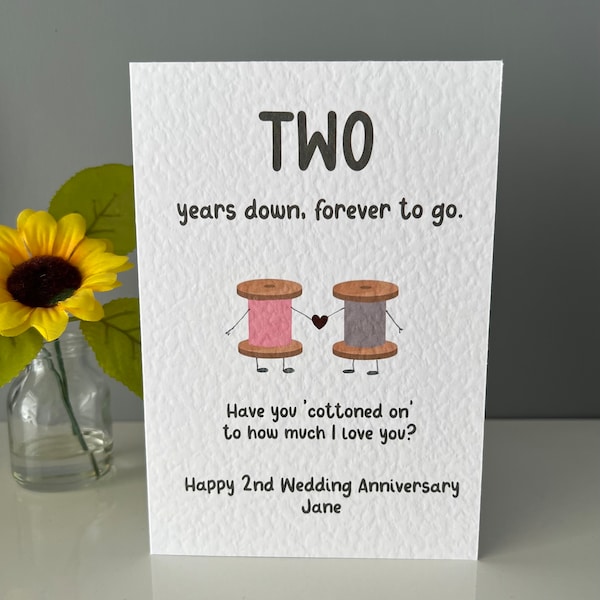 Two year anniversary card, 2 years wedding card, cotton anniversary, personalised anniversary card