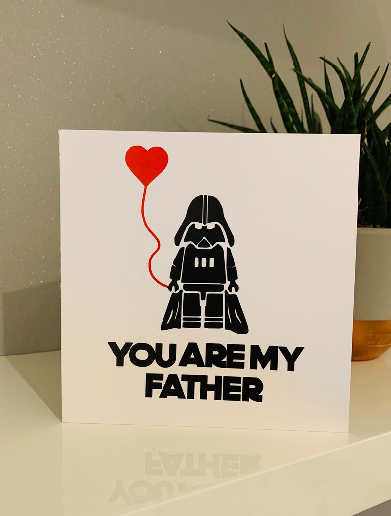 Fathers Day, dad birthday card. New dad card . Star Wars, Darth Vader, you are my father image 1