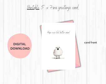 funny get well soon. sheep card. Hope ewe feel better soon. Wishing EWE a Speedy Recovery DIGITAL DOWNLOAD. Print at home  5x7 ins card.