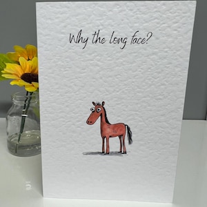 Pourquoi la carte à face longue. Carte cheval. J'espère que vous allez bien. Juste parce que la carte. Carte Pensées à vous