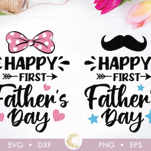 Happy First Father&#39;s Day bundle SVG, My 1st Fathers Day svg, Baby t-shirt design svg, Father&#39;s day sublimation, Father&#39;s Day Gift