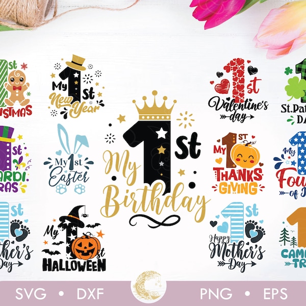 Baby's 1st Holidays bundle SVG, My First Halloween Svg, My 1st Birthday svg, 1st Valentine's svg, 1st Christmas svg, 1sr St.Patrick's svg