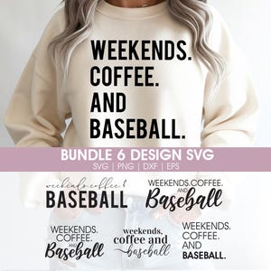 Baseball SVG Bundle, Weekends Coffee and Baseball SVG, 6 Designs Typography Pack, Baseball Mom Cut Files