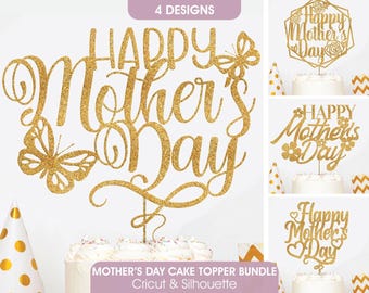 Mother’s Day Cake Topper SVG Bundle, Happy Mothers Day Cake Topper Set, Floral Mothers Day Topper Cut File, Printable Cake Topper Decoration