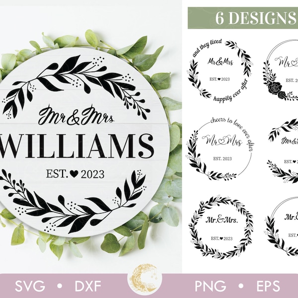 Mr and Mrs wreath bundle SVG, Mr and Mrs Est 2023 svg, Wedding bundle svg, Mr and Mrs split monogram svg, floral last name svg