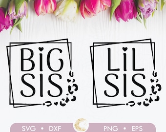 Big Little Sisters frame bundle SVG,  Leopard Big Sister SVG, Leopard Little Sister SVG, Girls Family Cut Files, Big sis svg, Lil sis svg