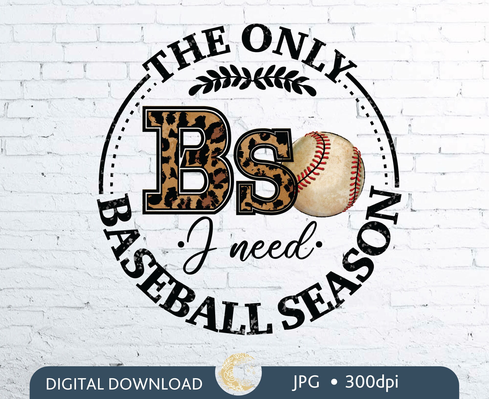 The Only BS I Need is Baseball Season Png Baseball - Etsy