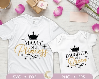 Mama Princess Daughter Queen SVG: Girl Mom Matching Design (Digital Download)