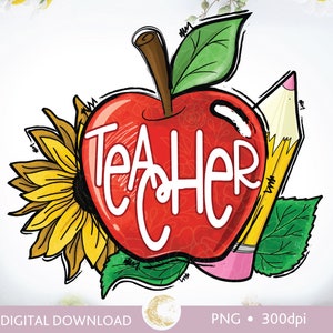 Apple teacher PNG, Hand draw apple png, Teacher Sublimation, School Apple PNG, Teach love inspire png, Love School Png, Back To School Png