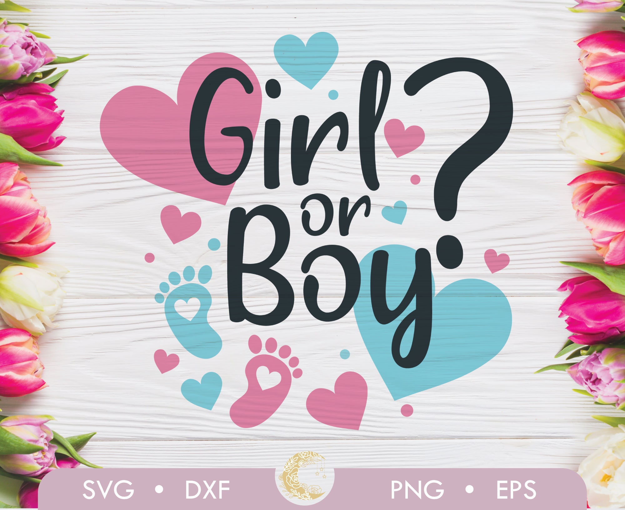 Boy or Girl SVG Pink or Blue We Love You SVG Pink or Blue Etsy