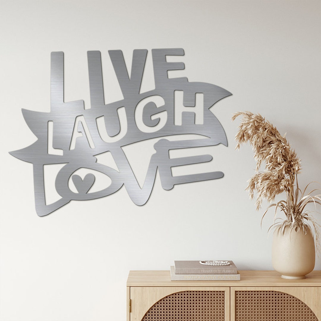 LIVE LAUGH LOVE Metal Sign Wall Art, Wall Sign Decor, Ready to Hang, Easy to Stick Office and