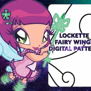 May include: A cartoon fairy with purple hair, green eyes, and a pink dress with white stars. She holds a green wand and has light blue wings. The image includes the text "LOCKETTE FAIRY WINGS DIGITAL PATTERN" on a white background against a starry space backdrop.