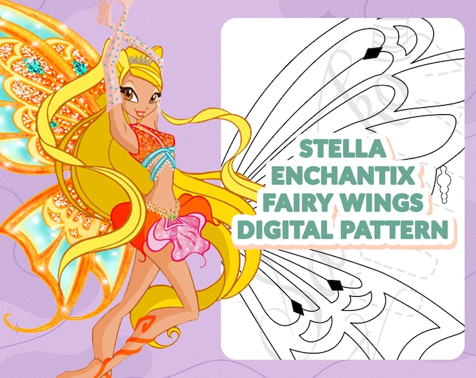 Winx Sewing Pattern DIGITAL PATTERN - Stella Enchantix Wings (winx Club) - Cosplay, Costume ...