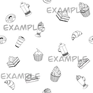 May include: Black and white line art illustration of various bakery and coffee shop items, including donuts, cupcakes, pastries, coffee, and croissants. The text "EXAMPLE" appears multiple times throughout the image.