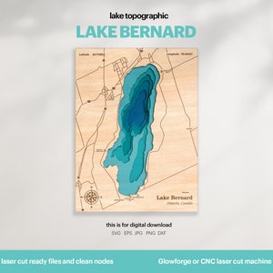 Décoration maison du lac, carte du lac Bernard SVG, art de la carte, décoration murale en bois, cadeau personnalisé, topographie, cartes 3D Glowforge, Xtool, TÉLÉCHARGEMENT NUMÉRIQUE
