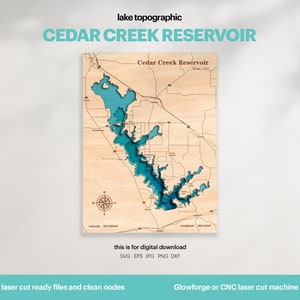 Décoration Lake House, Cedar Creek Reservoir Map SVG, cadeau de décoration murale en bois, topographique, cartes 3D personnalisées, art de la carte bathymétrique, téléchargement numérique