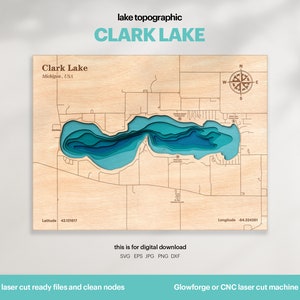 Lake Haus Dekor, Clark Lake Karte SVG, Holz Wand Dekor Geschenk, Topographisch, 3D Benutzerdefinierte Karten, Bathymetrische Karte Kunst, Xtool, DIGITAL DOWNLOAD