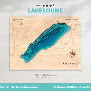 Décoration de maison au bord du lac, carte du lac Louise, SVG, cadeau de décoration murale en bois, topographique, cartes personnalisées 3D, art de la carte bathymétrique, Xtool, TÉLÉCHARGEMENT NUMÉRIQUE