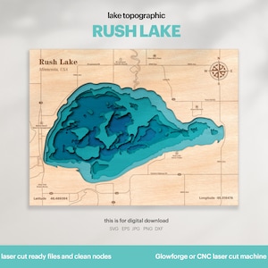 Décoration de maison au bord du lac, Rush Lake carte SVG, art de la carte, décoration murale en bois, cadeau personnalisé, topographique, fichier 3D Glowforge, Xtool, TÉLÉCHARGEMENT NUMÉRIQUE