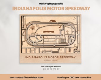 Indiana Race Track Map Topography: Laser Cut Wood (Digital Download)