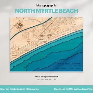See Haus Dekor, North Myrtle Beach See Karte SVG, Holz Wand Dekor Geschenk, topographisch, 3D Benutzerdefinierte Karten, Bathymetrische Karte Kunst, DIGITALER DOWNLOAD