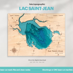 Décoration de maison sur le lac, carte du lac Saint-Jean SVG, vie sur le lac, art de la carte, décoration murale en bois, cadeau personnalisé, topographie, Xtool, TÉLÉCHARGEMENT NUMÉRIQUE