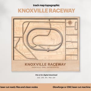 Racetracks kaart topografie, Knoxville track kaart SVG, beroemde circuit racebaan, 3D houten baankaarten, Xtool, digitale DOWNLOAD