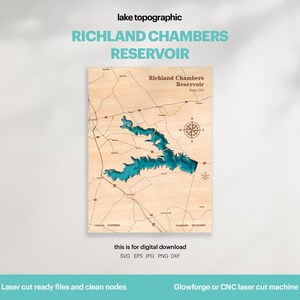 May include: A wooden topographic map of Richland Chambers Reservoir in Texas, USA. The map features a detailed laser-cut design with teal blue water and a compass rose. Text includes "lake topographic" and "RICHLAND CHAMBERS RESERVOIR".
