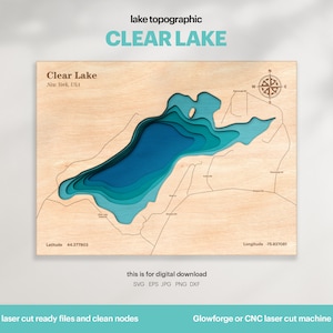 Decorazione per casa sul lago, mappa di Clear Lake in formato SVG, decorazione da parete in legno, regalo, mappe topografiche personalizzate in 3D, mappa batimetrica, Xtool, DOWNLOAD DIGITALE