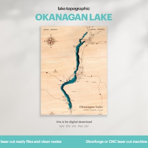 Décoration de maison sur le lac, carte du lac Okanagan SVG, cadeau de décoration murale en bois, topographique, cartes personnalisées 3D, art de la carte bathymétrique, Xtool, TÉLÉCHARGEMENT NUMÉRIQUE