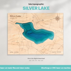 Lake House Decor, Silver Lake Map SVG, Kaartkunst, Houten Muur Decor, Gepersonaliseerd cadeau, Topografisch, 3D Houten Kaarten, Xtool, DIGITALE DOWNLOAD
