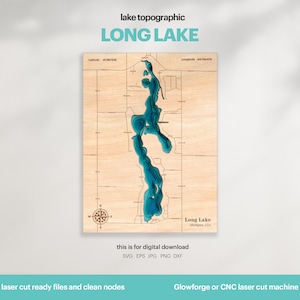 Lake House Decor, Long Lake Map SVG, Lake Life, Map Art, Wood Wall Decor, Personalized Gift, Topographic, 3D Maps, Xtool, DIGITAL DOWNLOAD