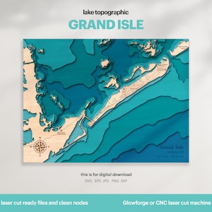 Lake House Decor, Grand Isle Karte SVG, Holz Wanddekor Geschenk, Topographisch, 3D Benutzerdefinierte Karten, Bathymetrische Karte Kunst, Xtool, DIGITAL DOWNLOAD