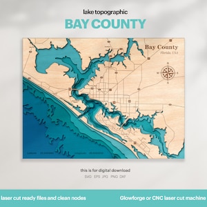Lake House Decor, Bay County Kaart SVG, Kaartkunst, Houten Muur Decor Cadeau, Topografisch, 3D Aangepaste kaarten, Laser Cut Bestand, Xtool, DIGITALE DOWNLOAD