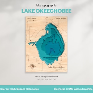 Décoration de maison au bord du lac, carte du lac Okeechobee SVG, cadeau de décoration murale en bois, topographique, cartes personnalisées 3D, art de la carte bathymétrique, Xtool, TÉLÉCHARGEMENT NUMÉRIQUE