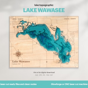 Décoration de maison sur le lac, carte du lac Wawasee SVG, cadeau de décoration murale en bois, topographique, cartes 3D personnalisées, art de la carte bathymétrique, Xtool, TÉLÉCHARGEMENT NUMÉRIQUE