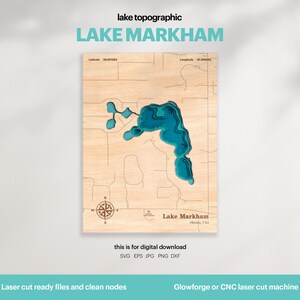 Lake Markham Map: 3D Topographic Wood Art (Digital Download)