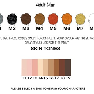 May include: A white graphic with color swatches and illustrations of male hairstyles and skin tones. Text includes "Adult Man," "Skin Tones," and instructions to select codes for orders. The image provides a guide for customization.