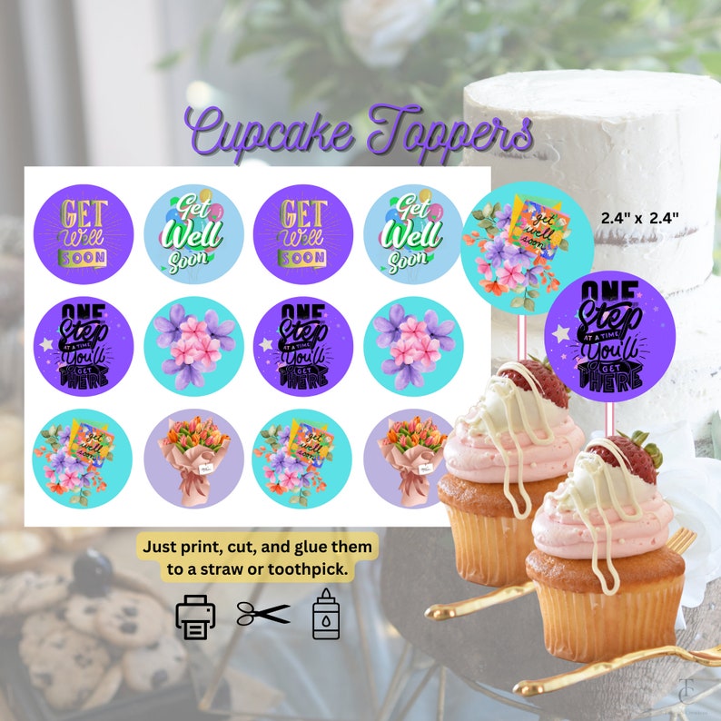 Well Topper Get Well Soon Cupcake Toppers: Printable Floral Designs (PDF) - Etsy